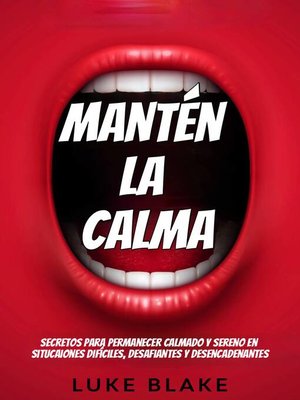 cover image of Mantén La Calma